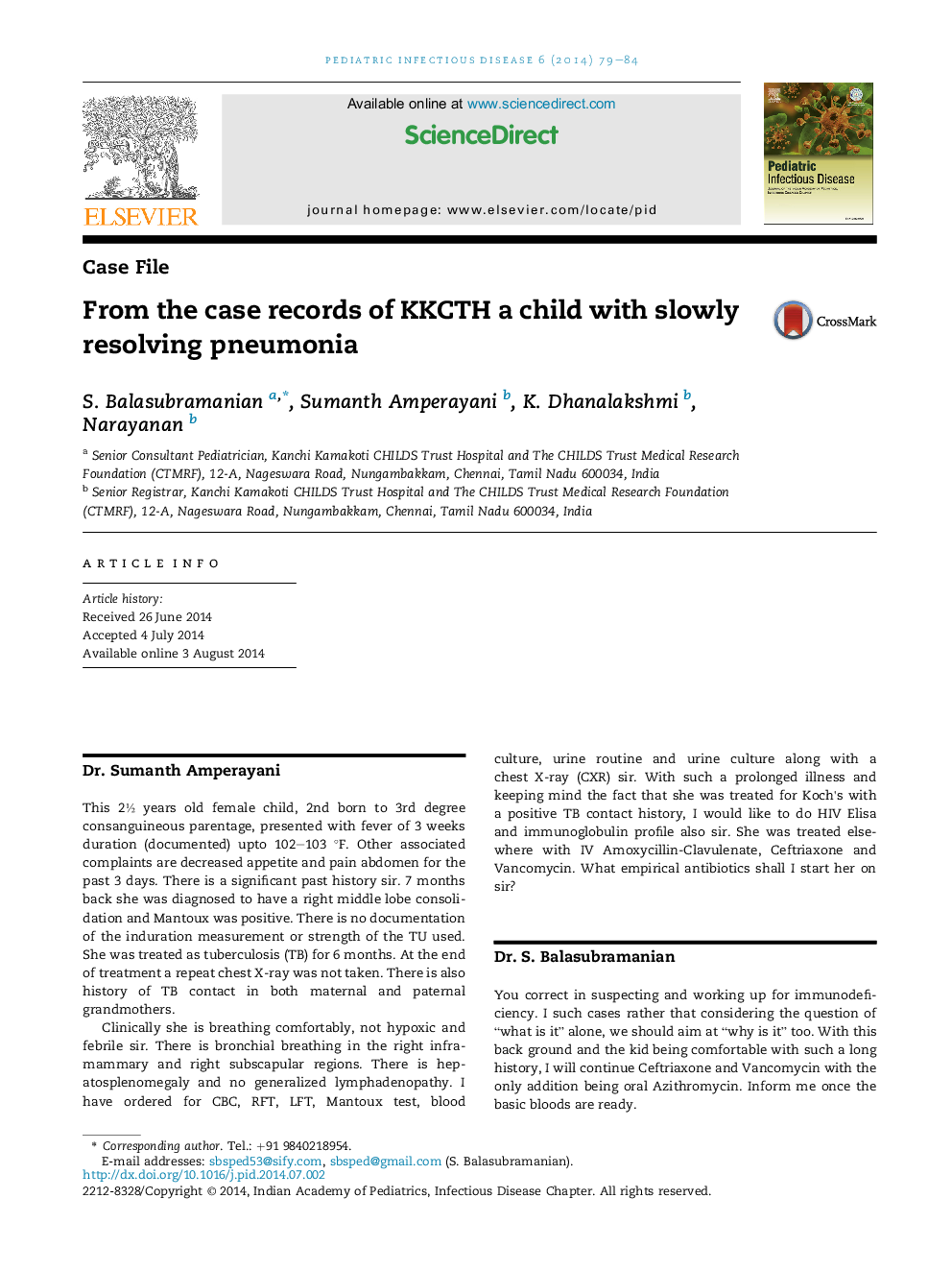 From the case records of KKCTH a child with slowly resolving pneumonia