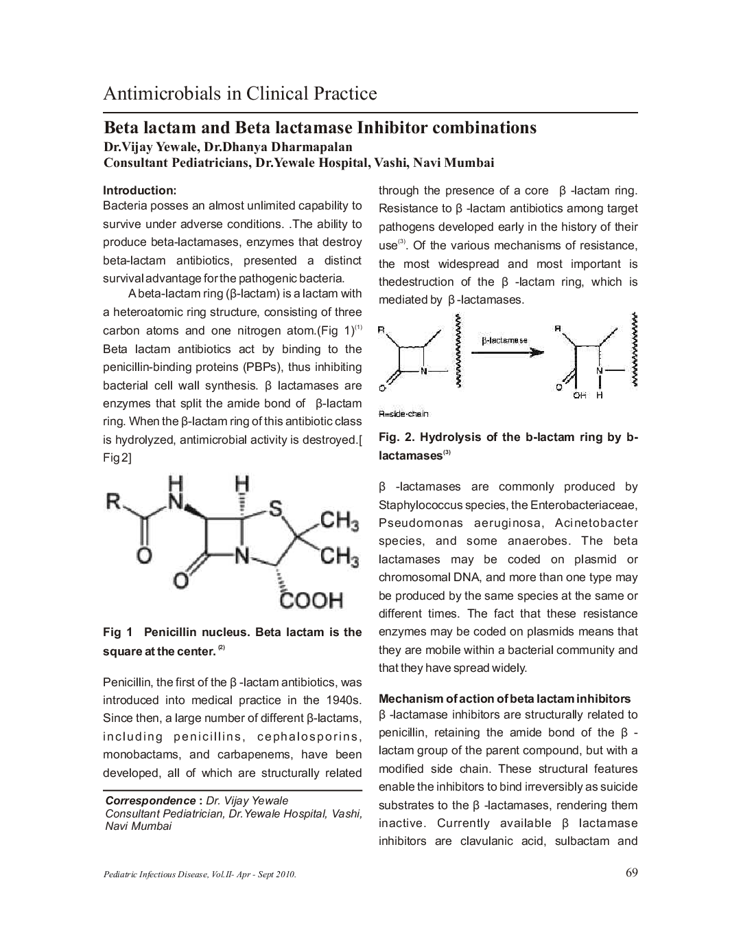 Beta lactam and beta lactamase inhibitor combinations