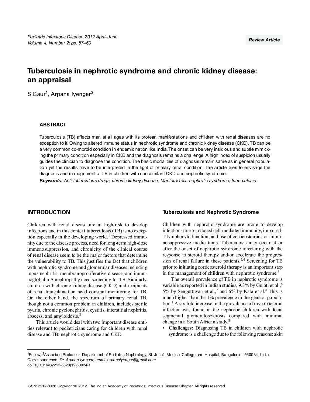 Tuberculosis in nephrotic syndrome and chronic kidney disease: an appraisal