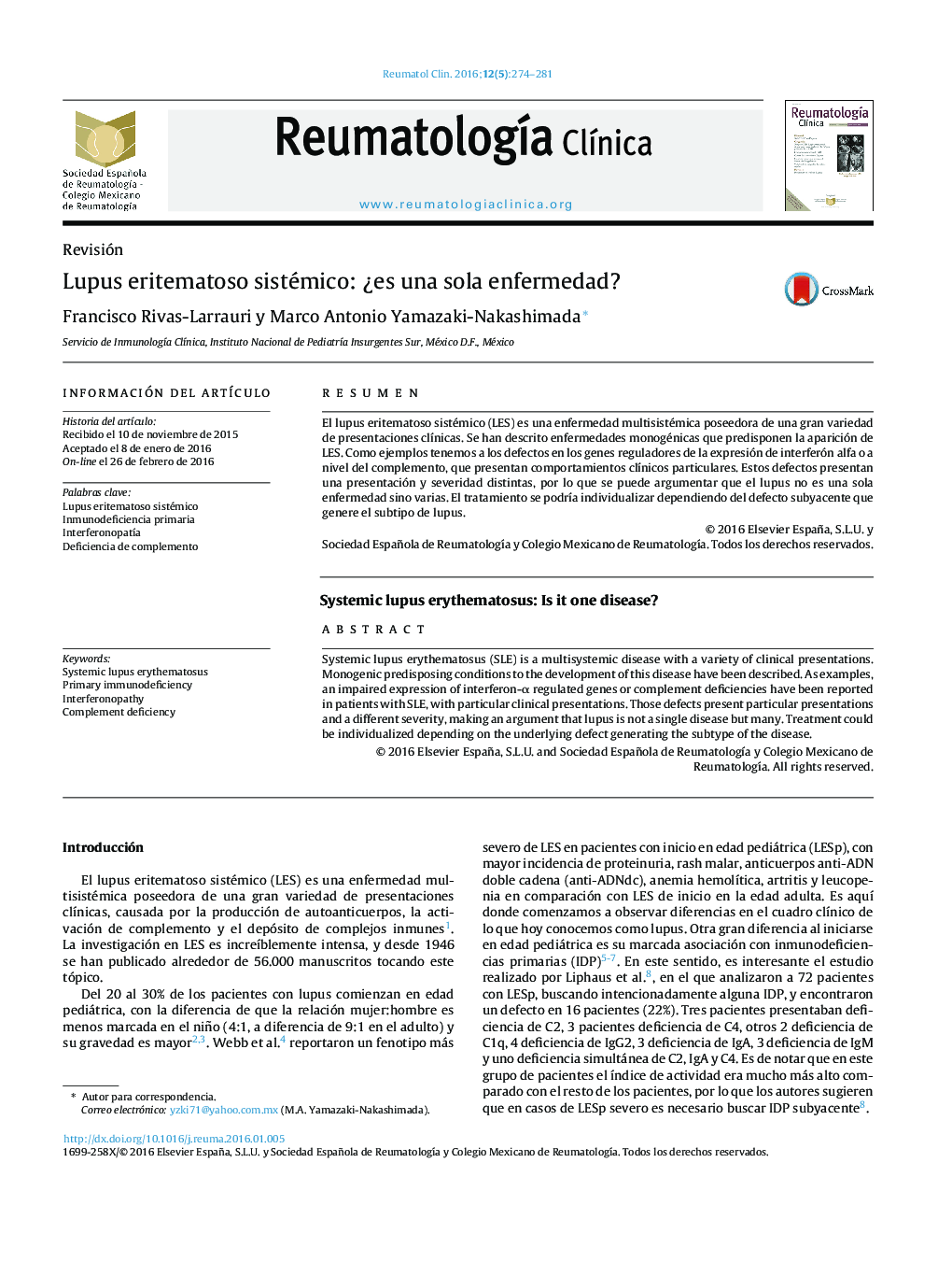 Lupus eritematoso sistémico: ¿es una sola enfermedad?