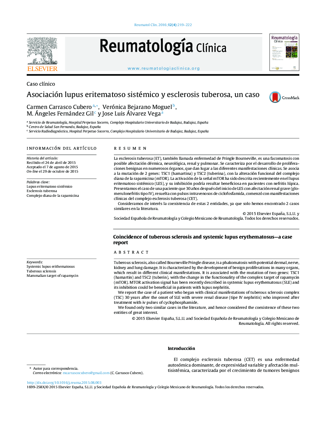 Asociación lupus eritematoso sistémico y esclerosis tuberosa, un caso