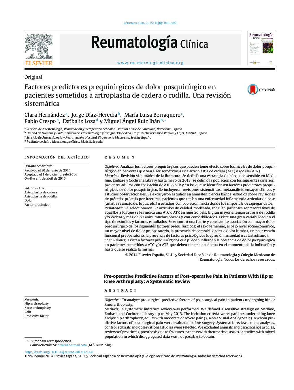 Factores predictores prequirúrgicos de dolor posquirúrgico en pacientes sometidos a artroplastia de cadera o rodilla. Una revisión sistemática