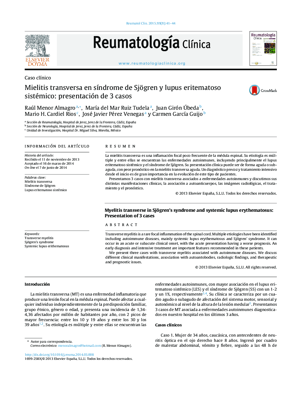 Mielitis transversa en sÃ­ndrome de Sjögren y lupus eritematoso sistémico: presentación de 3 casos