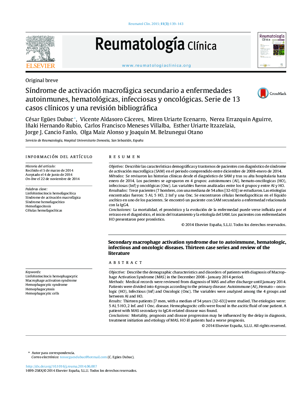 SÃ­ndrome de activación macrofágica secundario a enfermedades autoinmunes, hematológicas, infecciosas y oncológicas. Serie de 13 casos clÃ­nicos y una revisión bibliográfica