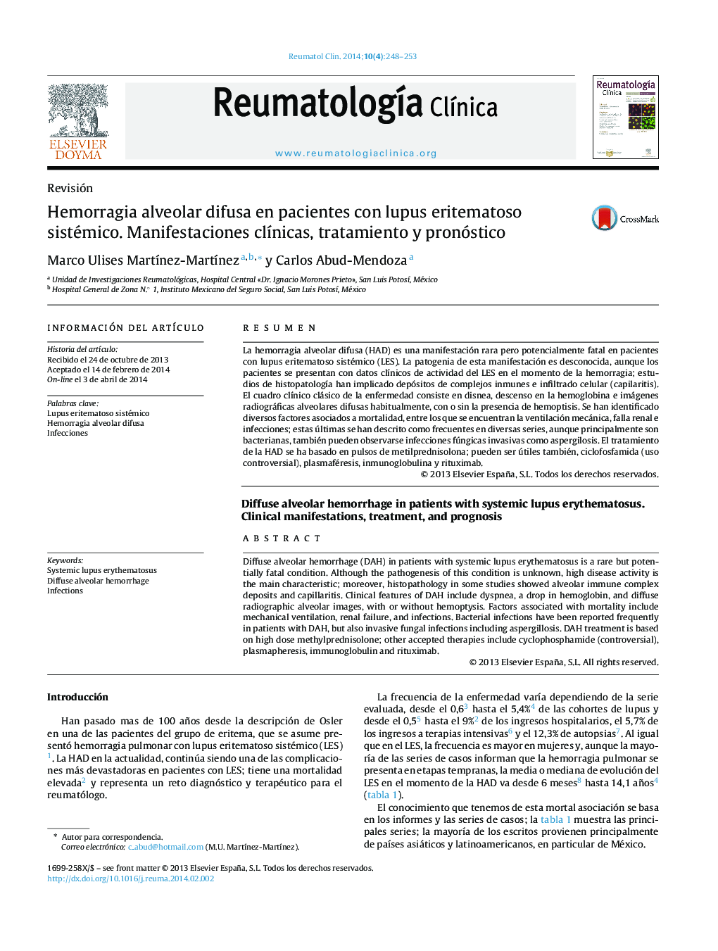 Hemorragia alveolar difusa en pacientes con lupus eritematoso sistémico. Manifestaciones clínicas, tratamiento y pronóstico