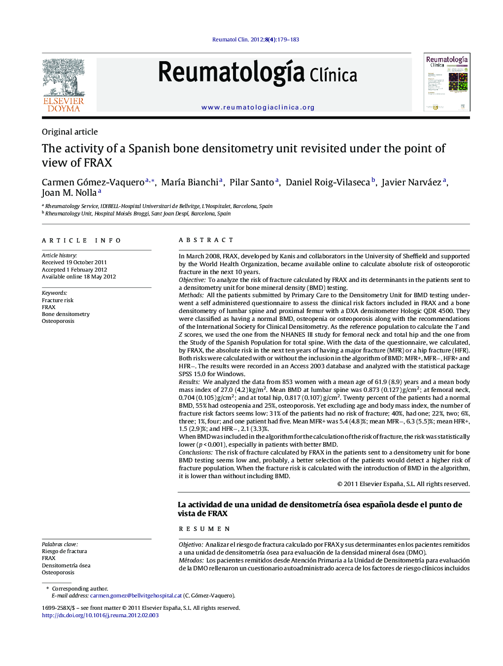 The activity of a Spanish bone densitometry unit revisited under the point of view of FRAX