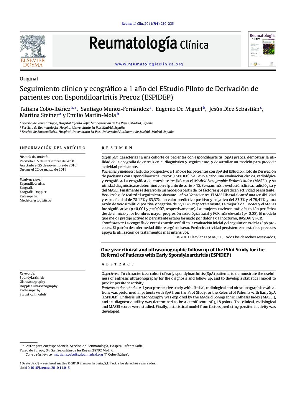 Seguimiento clÃ­nico y ecográfico a 1 año del EStudio PIloto de Derivación de pacientes con Espondiloartritis Precoz (ESPIDEP)