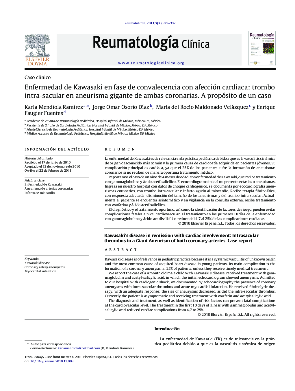 Enfermedad de Kawasaki en fase de convalecencia con afección cardiaca: trombo intra-sacular en aneurisma gigante de ambas coronarias. A propósito de un caso