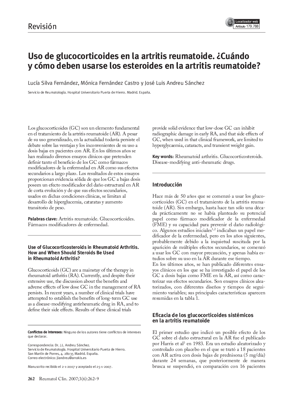 Uso de glucocorticoides en la artritis reumatoide. Â¿Cuándo y cómo deben usarse los esteroides en la artritis reumatoide?