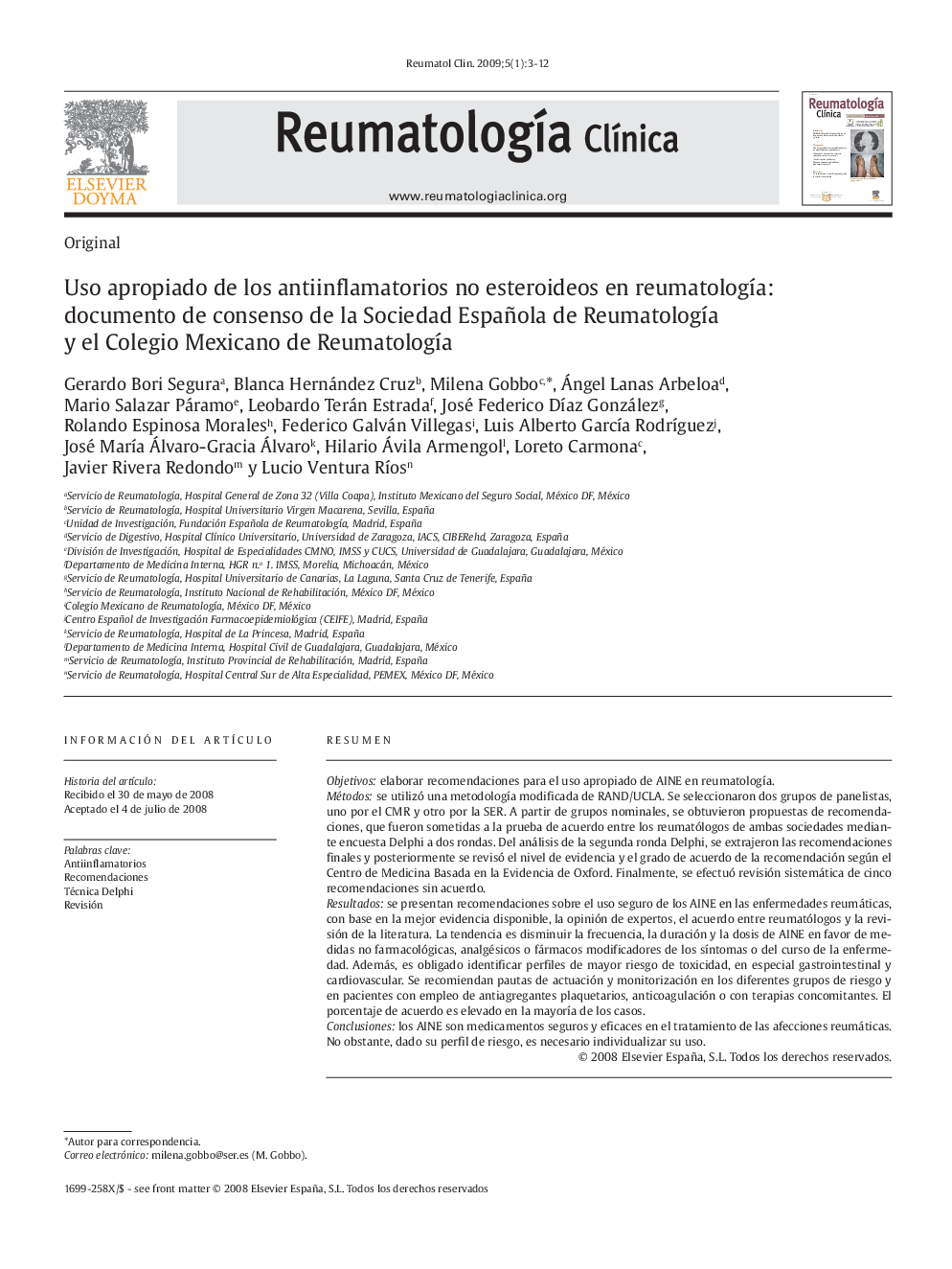 Uso apropiado de los antiinflamatorios no esteroideos en reumatologÃ­a: documento de consenso de la Sociedad Española de ReumatologÃ­a y el Colegio Mexicano de ReumatologÃ­a