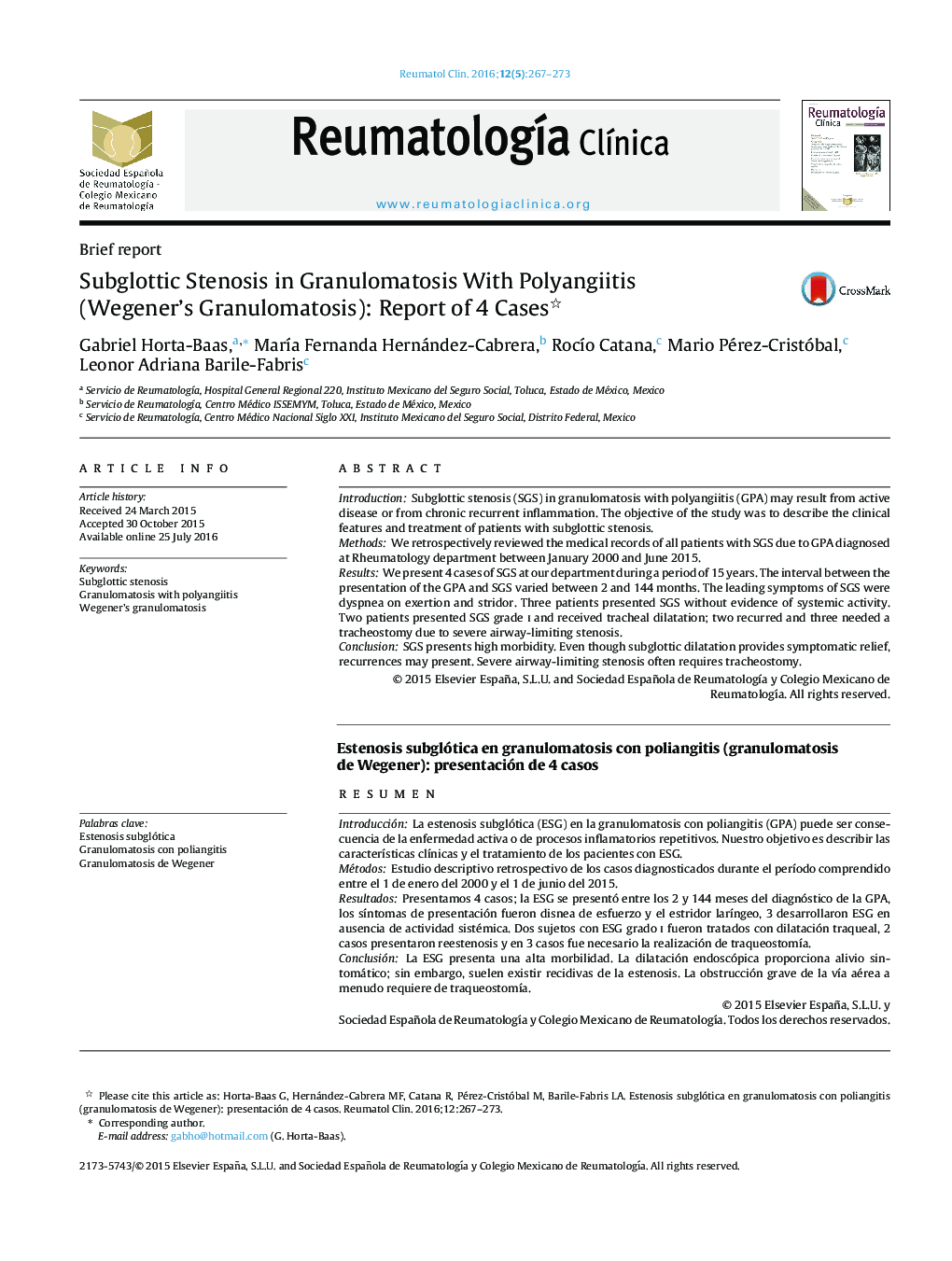 Subglottic Stenosis in Granulomatosis With Polyangiitis (Wegener's Granulomatosis): Report of 4 Cases 