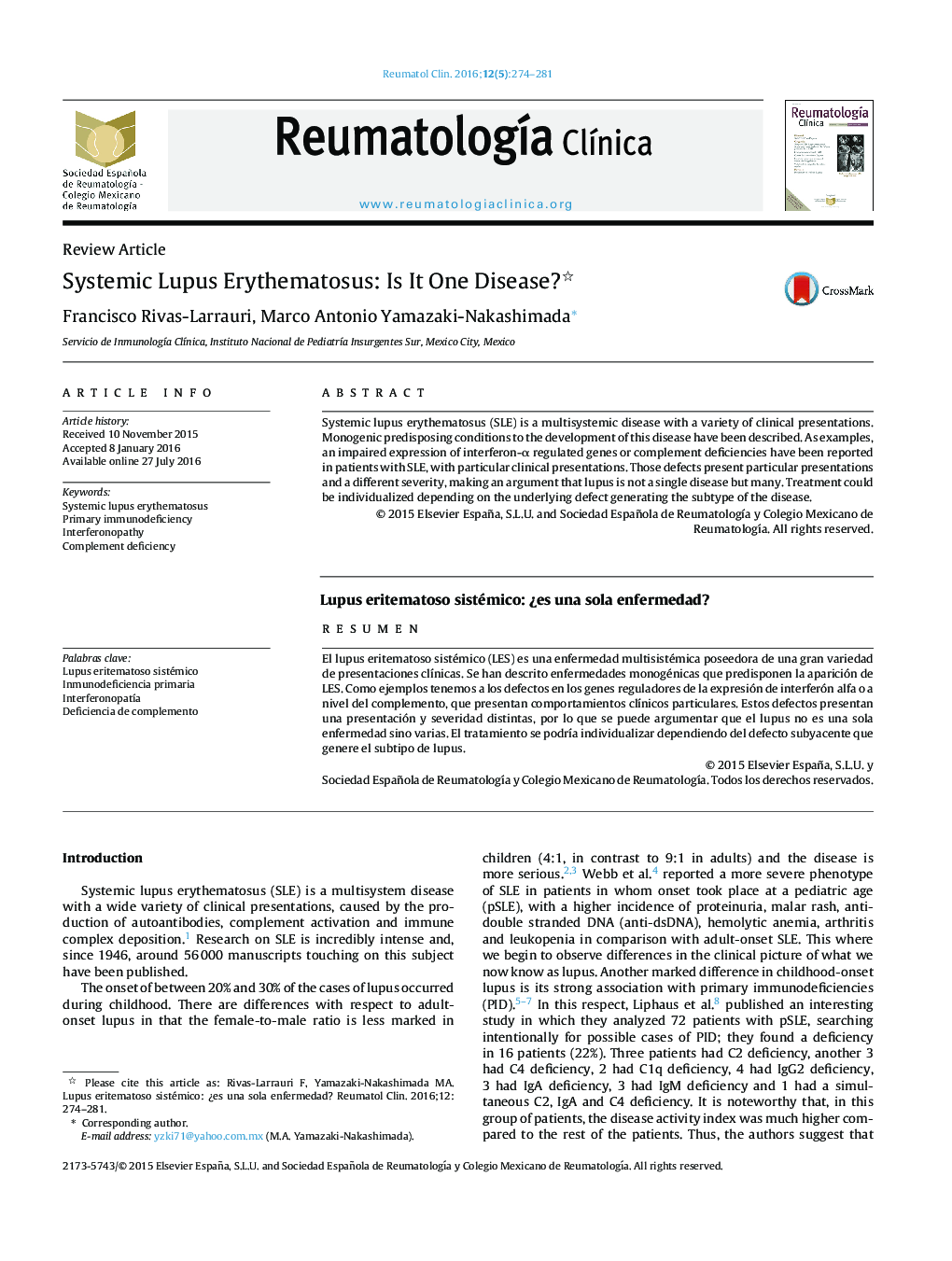 Systemic Lupus Erythematosus: Is It One Disease? 