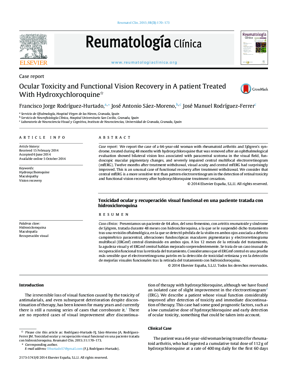 Ocular Toxicity and Functional Vision Recovery in A patient Treated With Hydroxychloroquine 