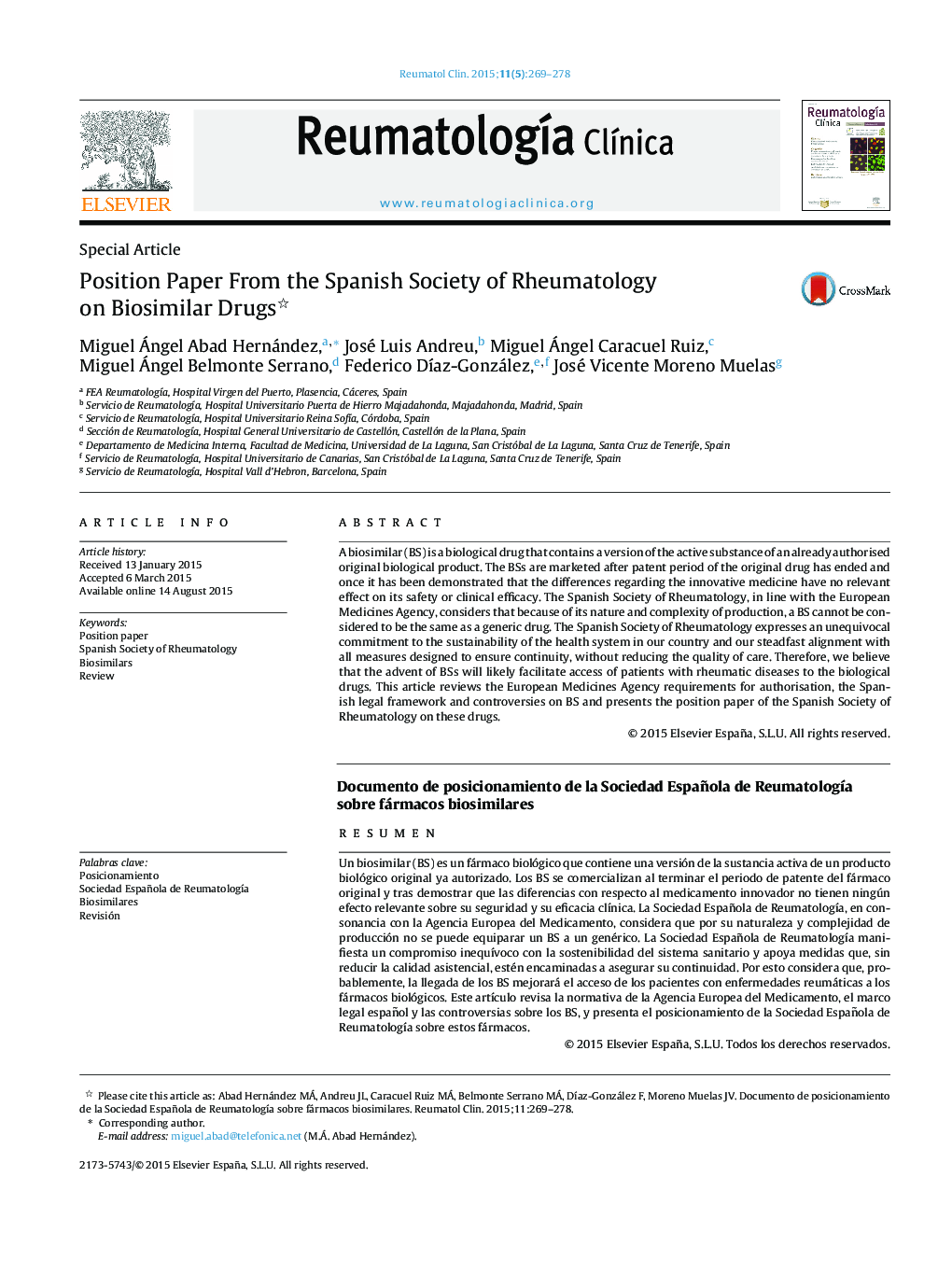 Position Paper From the Spanish Society of Rheumatology on Biosimilar Drugs 