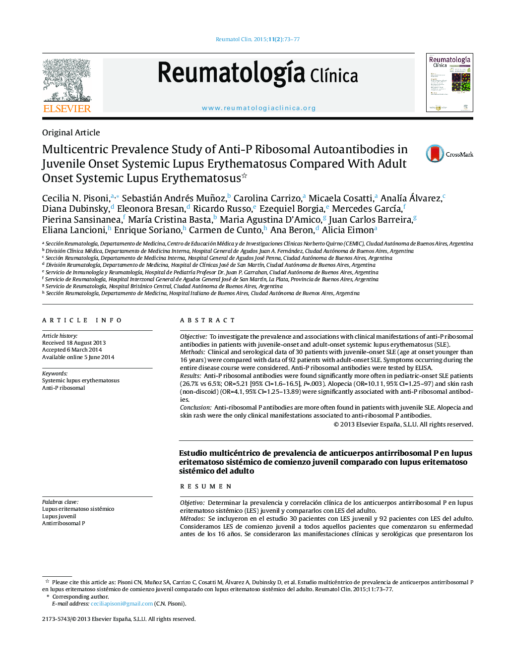 Multicentric Prevalence Study of Anti-P Ribosomal Autoantibodies in Juvenile Onset Systemic Lupus Erythematosus Compared With Adult Onset Systemic Lupus Erythematosus 