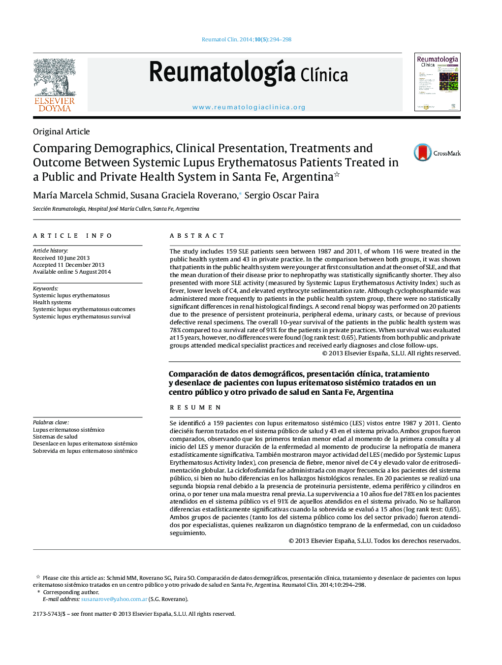 Comparing Demographics, Clinical Presentation, Treatments and Outcome Between Systemic Lupus Erythematosus Patients Treated in a Public and Private Health System in Santa Fe, Argentina 