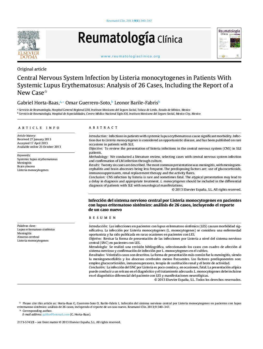 Central Nervous System Infection by Listeria monocytogenes in Patients With Systemic Lupus Erythematosus: Analysis of 26 Cases, Including the Report of a New Case 