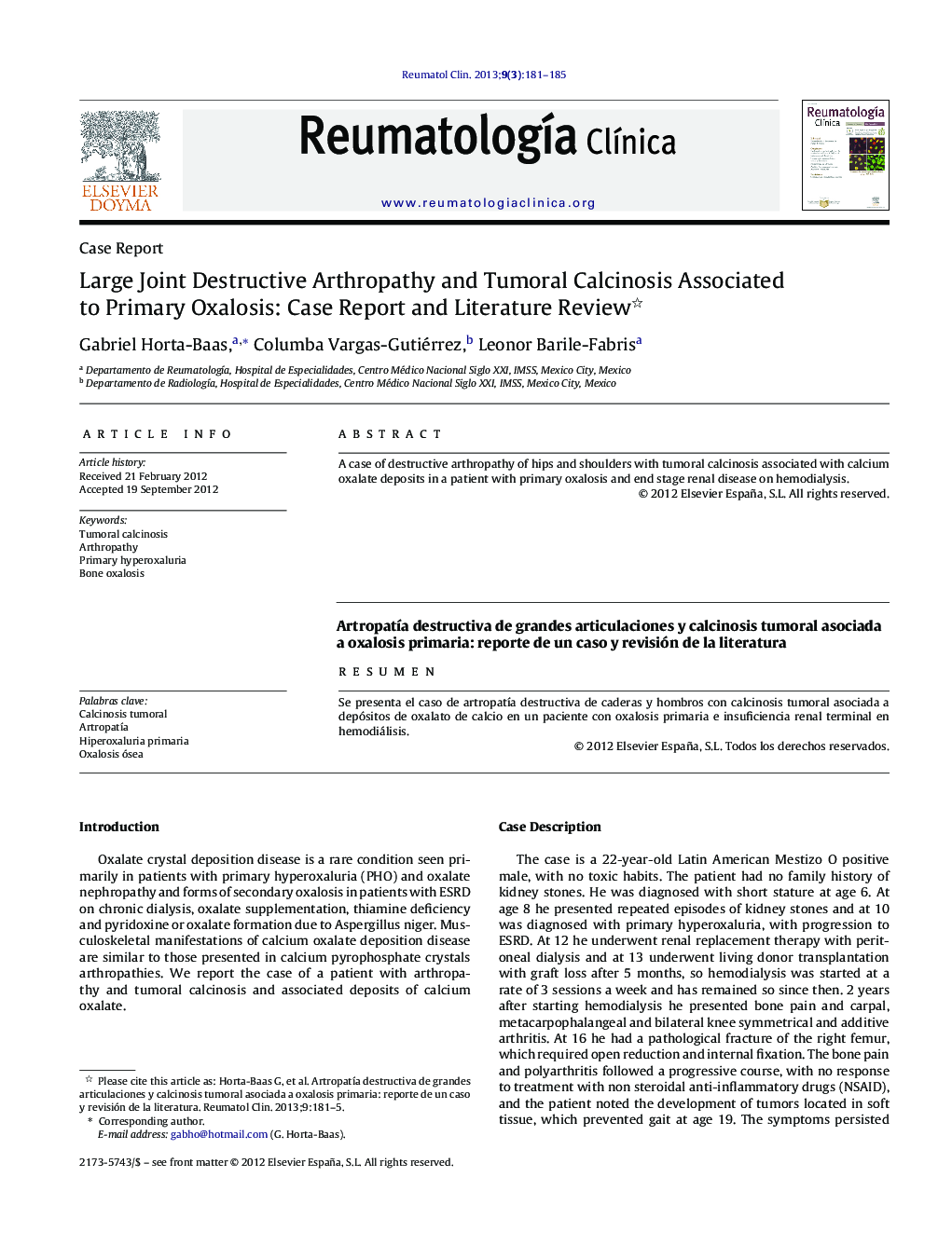 Large Joint Destructive Arthropathy and Tumoral Calcinosis Associated to Primary Oxalosis: Case Report and Literature Review 