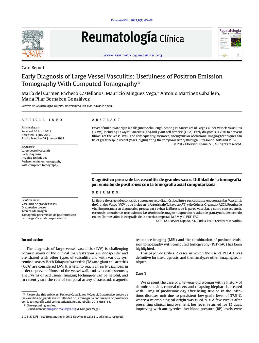 Early Diagnosis of Large Vessel Vasculitis: Usefulness of Positron Emission Tomography With Computed Tomography 