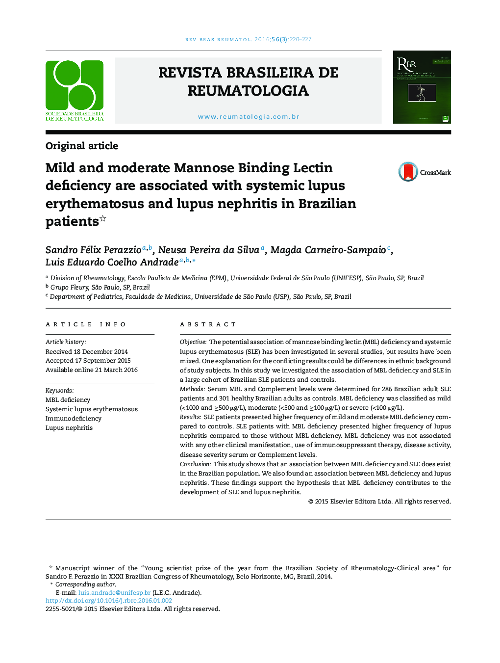 Mild and moderate Mannose Binding Lectin deficiency are associated with systemic lupus erythematosus and lupus nephritis in Brazilian patients 