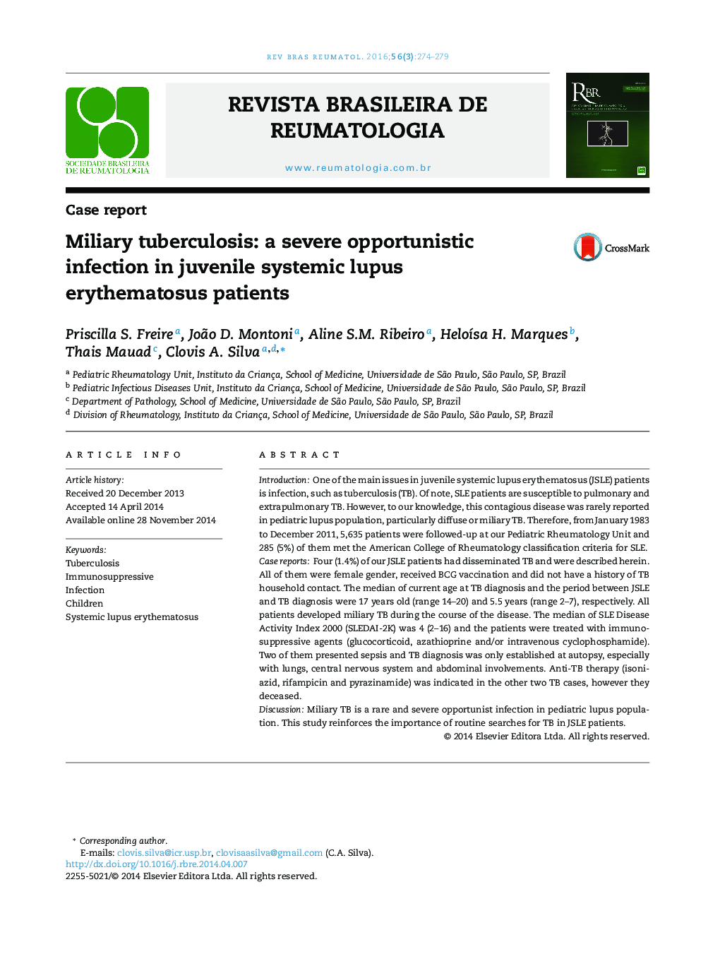 Miliary tuberculosis: a severe opportunistic infection in juvenile systemic lupus erythematosus patients