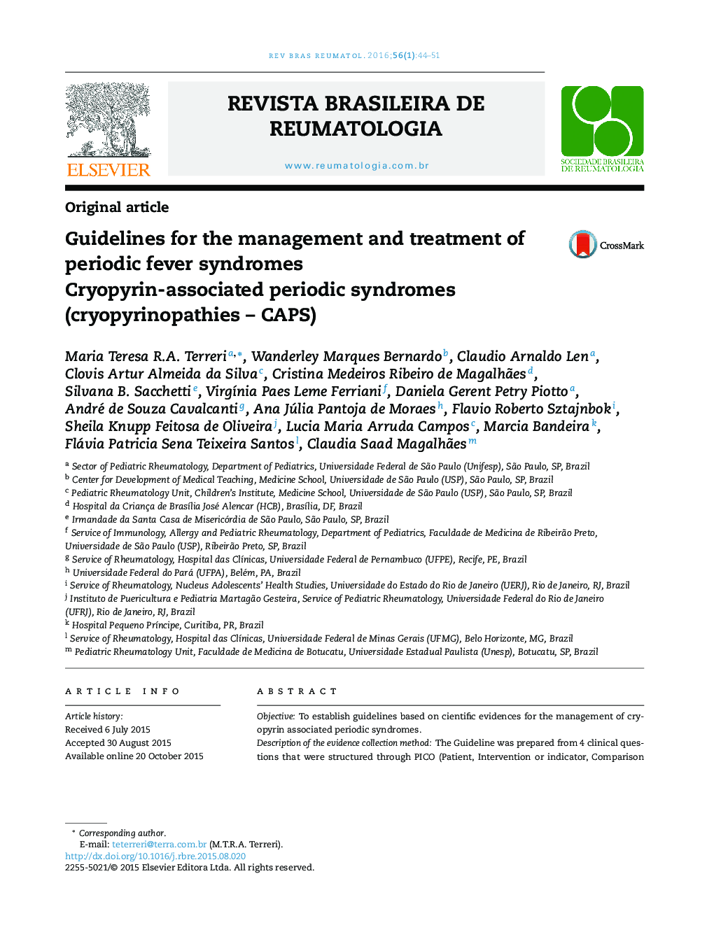 Guidelines for the management and treatment of periodic fever syndromes: Cryopyrin-associated periodic syndromes (cryopyrinopathies – CAPS)