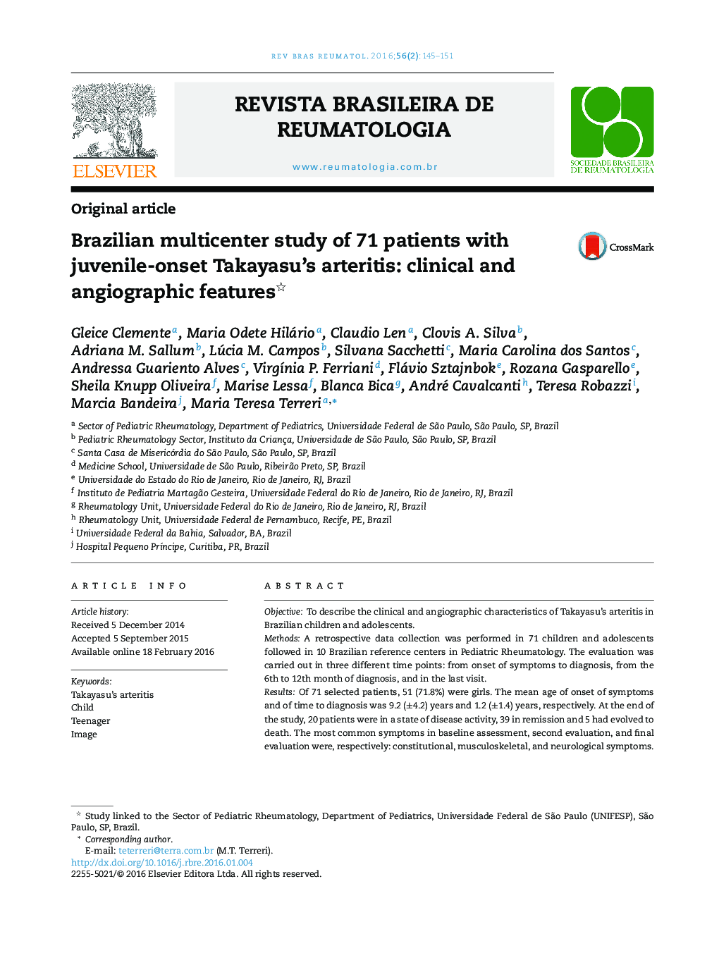 Brazilian multicenter study of 71 patients with juvenile-onset Takayasu's arteritis: clinical and angiographic features 