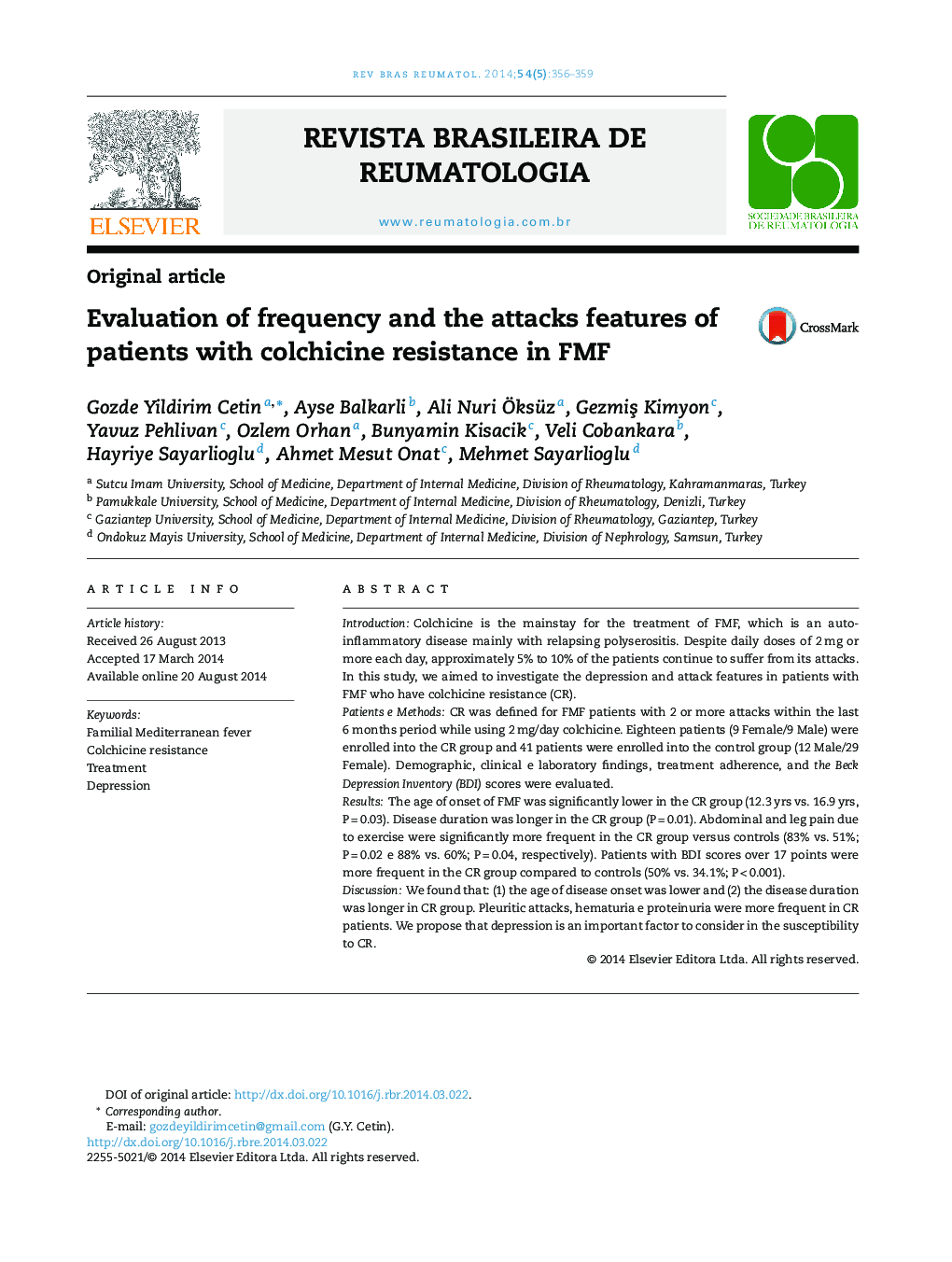 Evaluation of frequency and the attacks features of patients with colchicine resistance in FMF