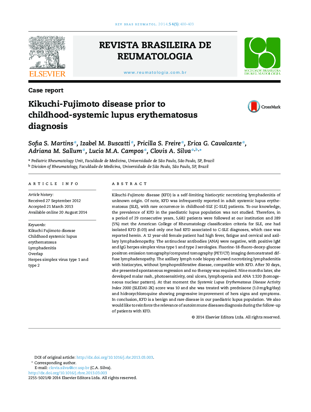 Kikuchi-Fujimoto disease prior to childhood-systemic lupus erythematosus diagnosis