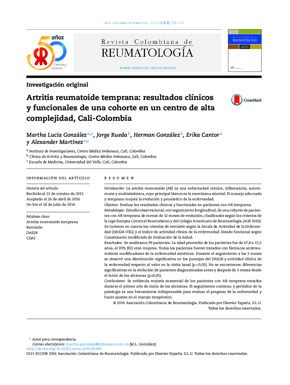 Artritis reumatoide temprana: resultados clÃ­nicos y funcionales de una cohorte en un centro de alta complejidad, Cali-Colombia