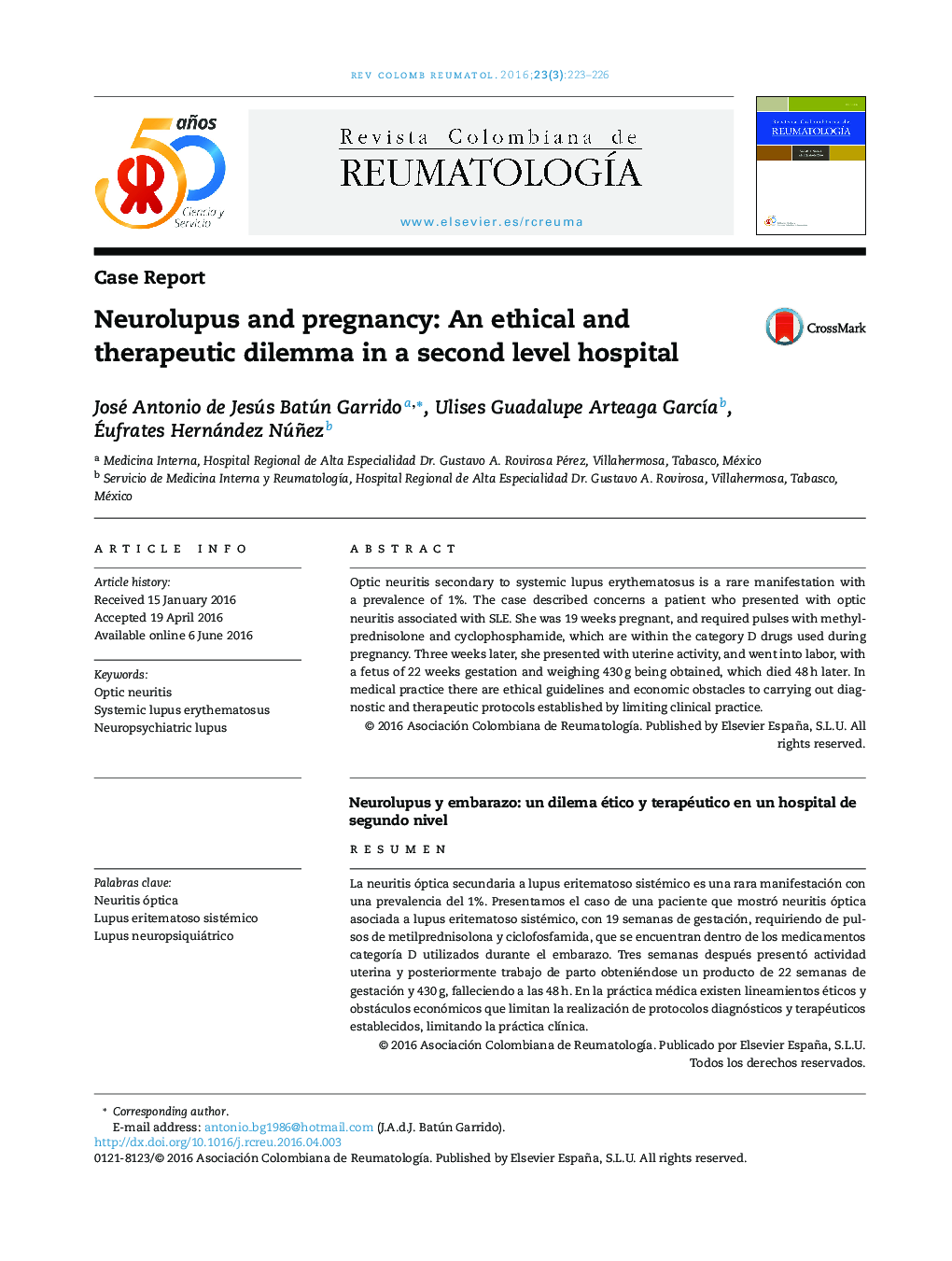 Neurolupus and pregnancy: An ethical and therapeutic dilemma in a second level hospital