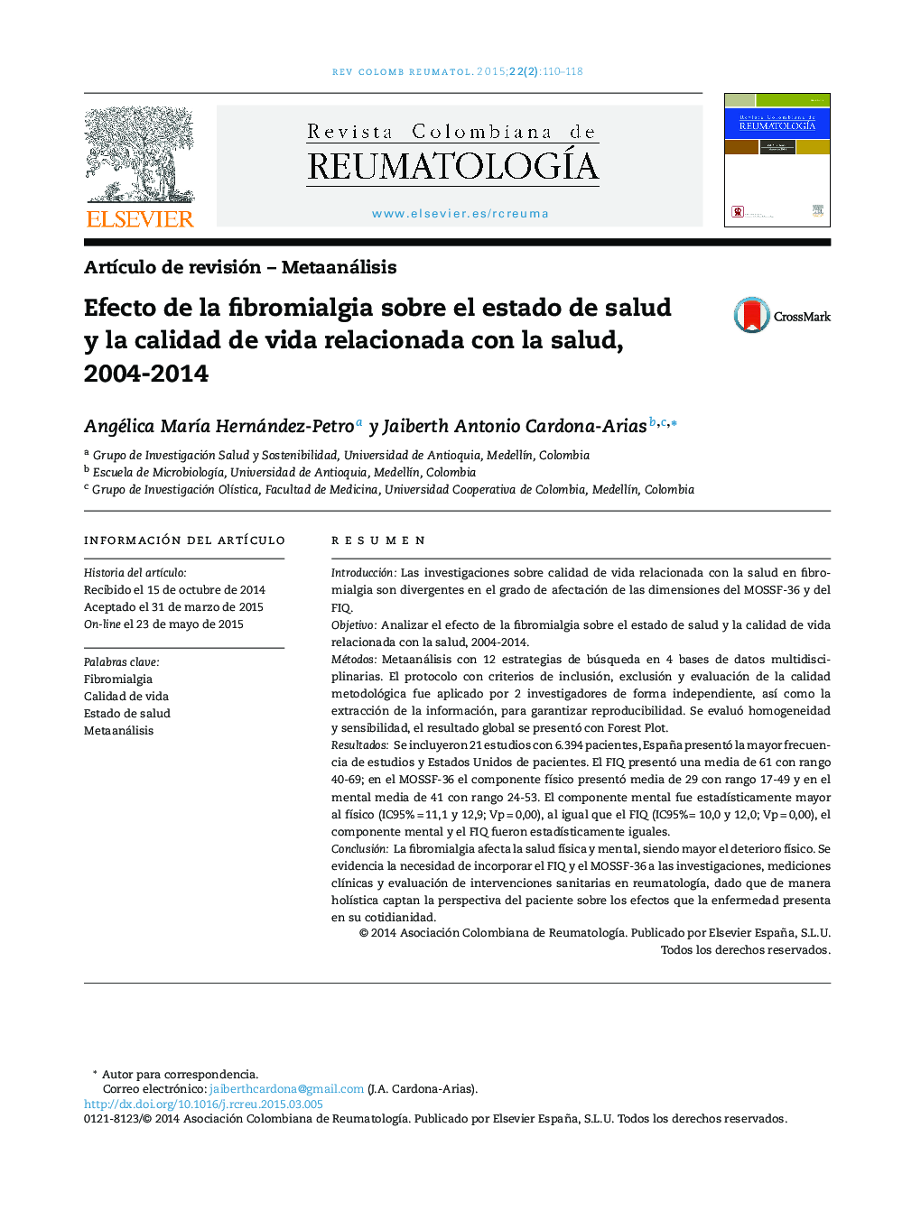 Efecto de la fibromialgia sobre el estado de salud y la calidad de vida relacionada con la salud, 2004-2014