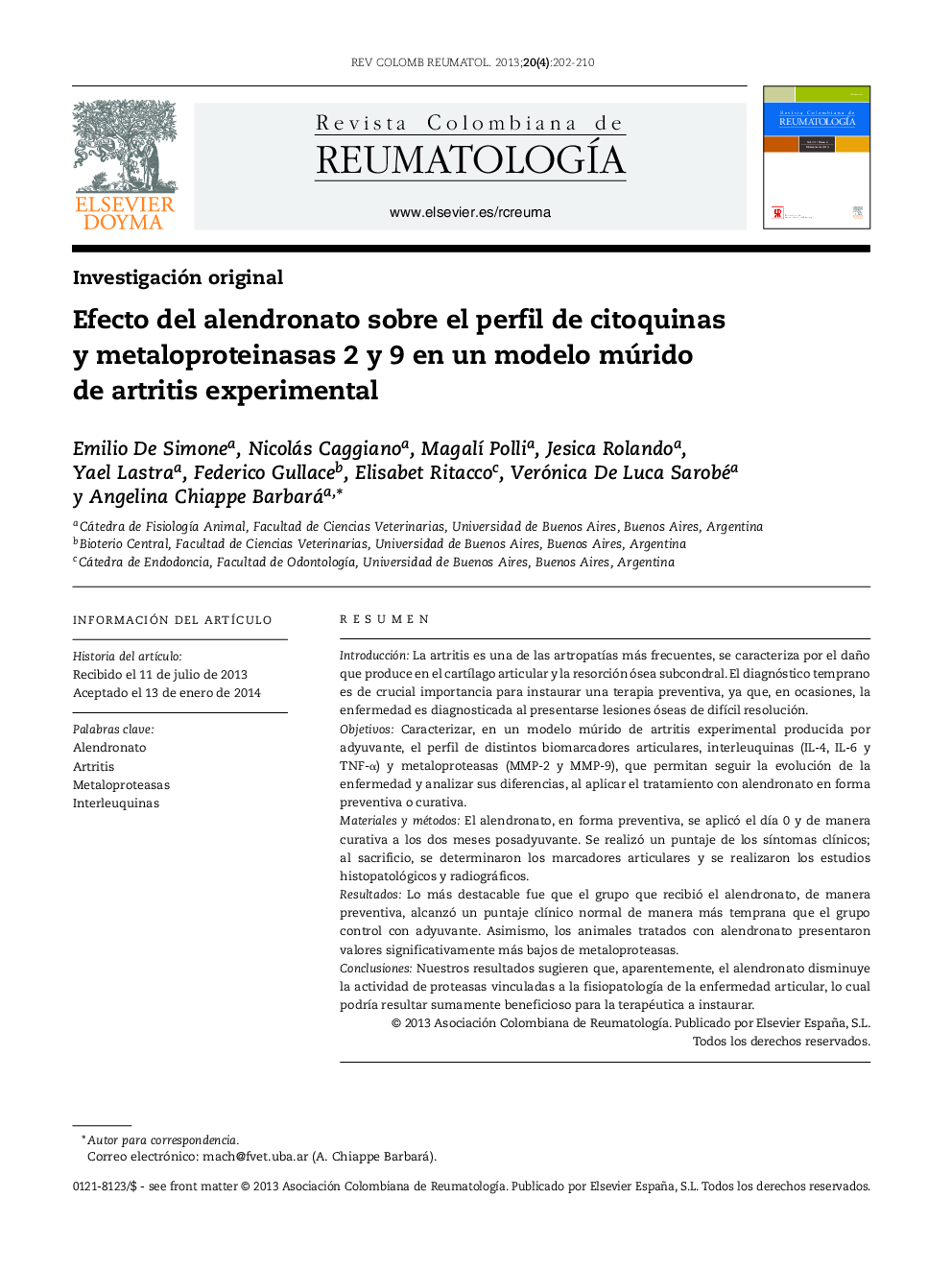 Efecto del alendronato sobre el perfil de citoquinas y metaloproteinasas 2 y 9 en un modelo múrido de artritis experimental