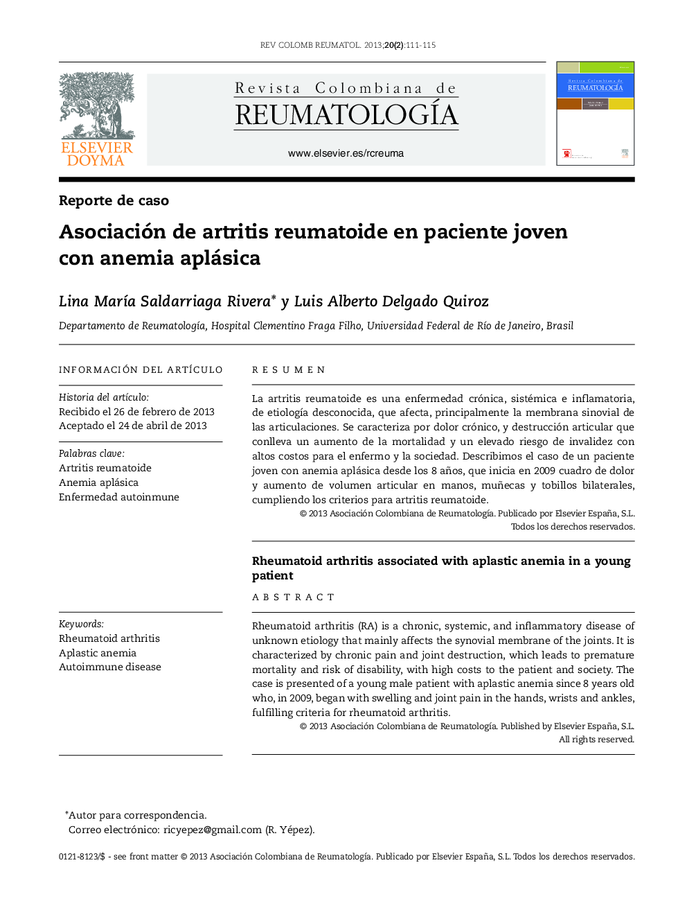 Asociación de artritis reumatoide en paciente joven con anemia aplásica