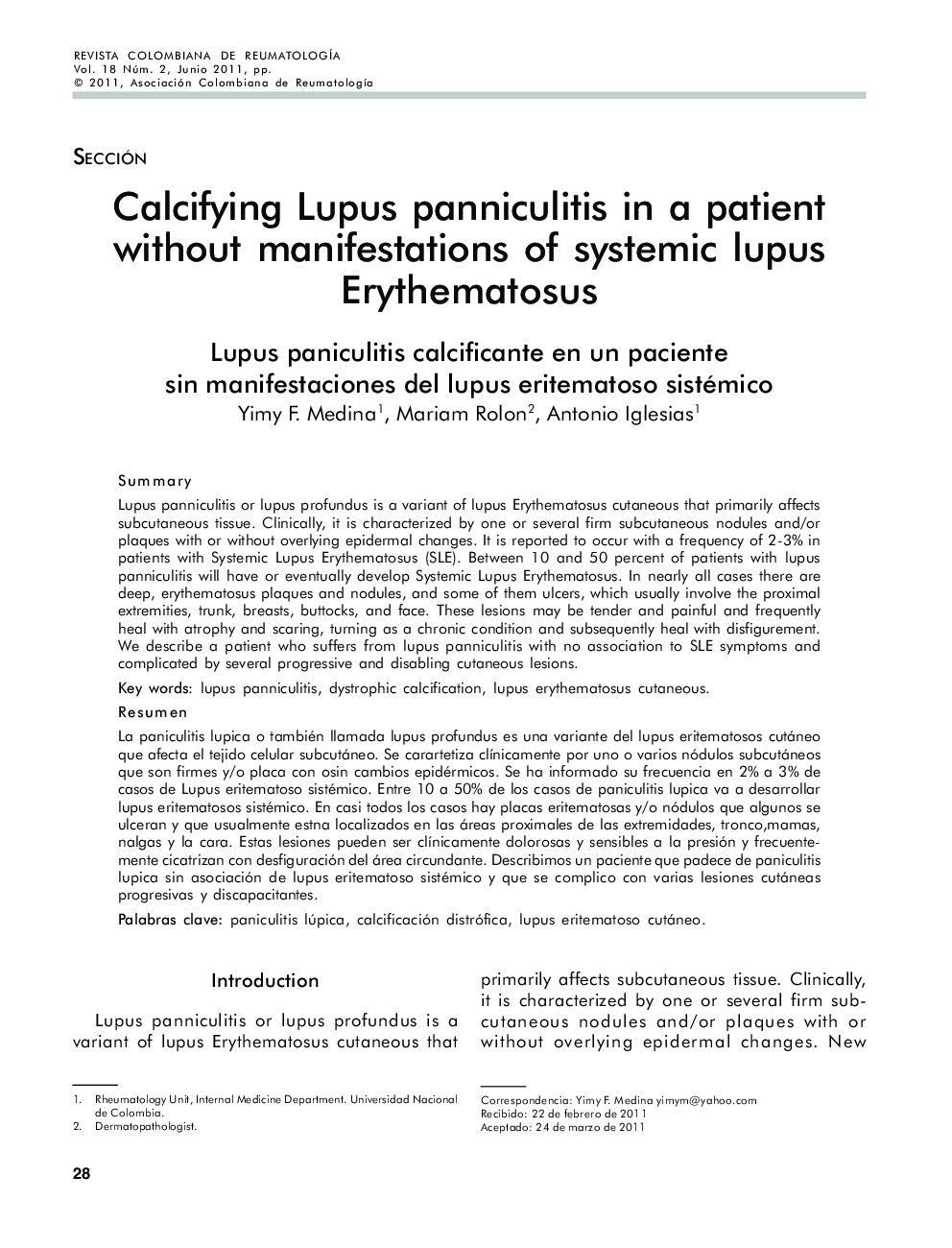 Calcifying Lupus panniculitis in a patient without manifestations of systemic lupus Erythematosus