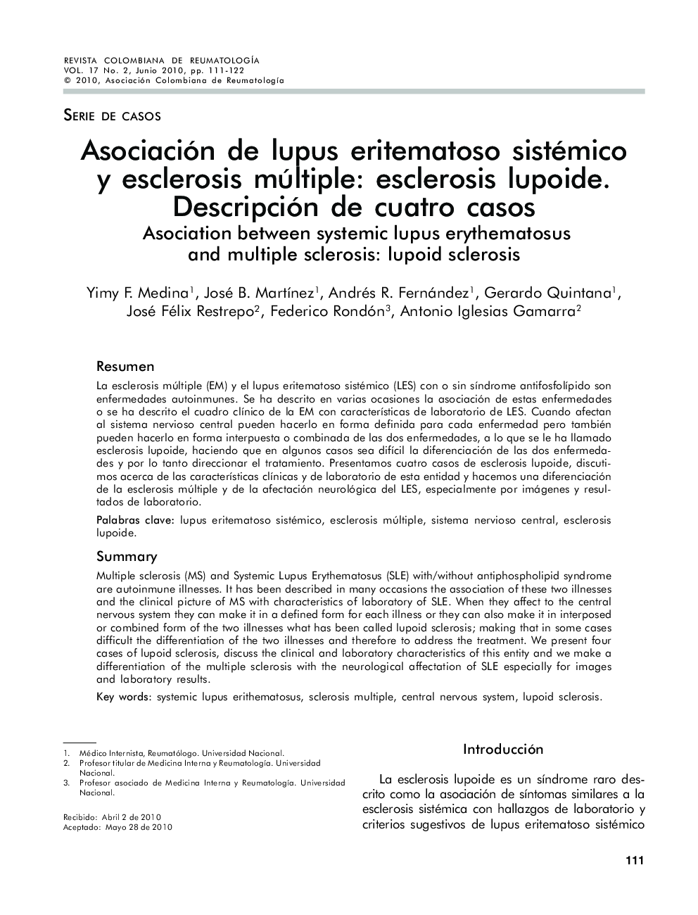 Asociación de lupus eritematoso sistémico y esclerosis múltiple: esclerosis lupoide. Descripción de cuatro casos