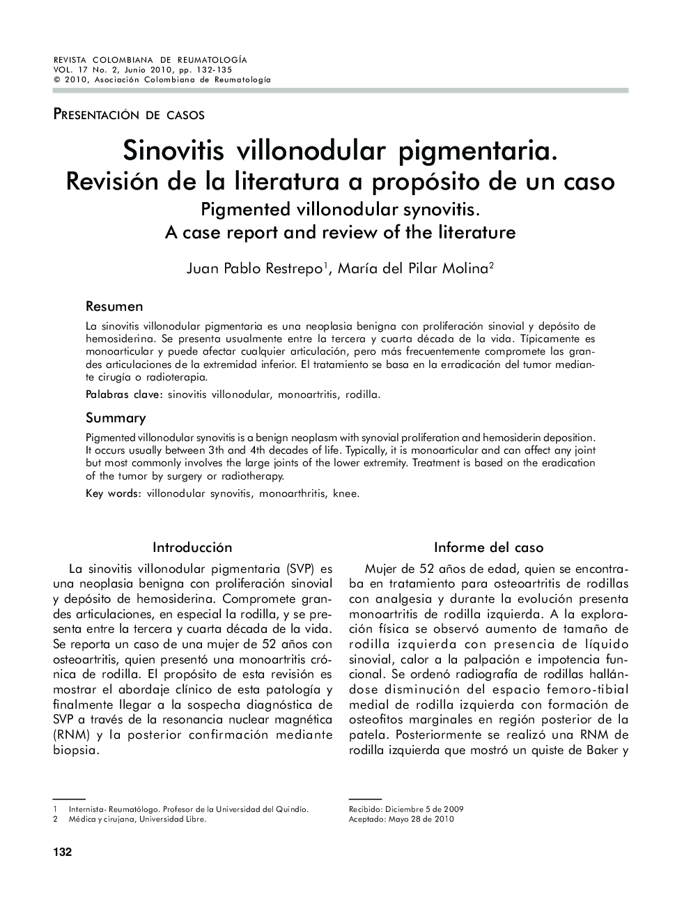 Sinovitis villonodular pigmentaria. Revisión de la literatura a propósito de un caso