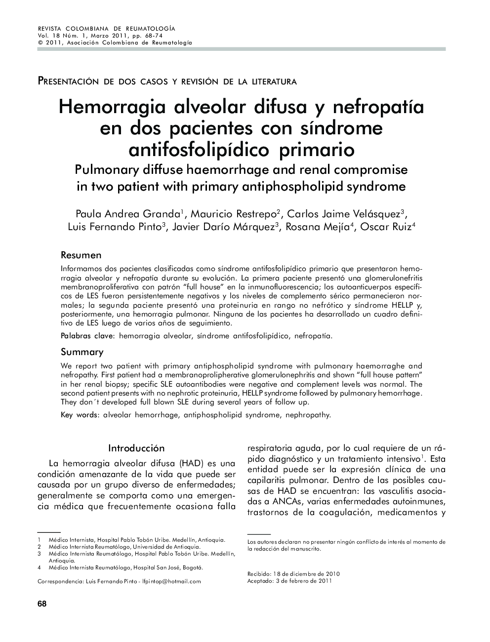 Hemorragia alveolar difusa y nefropatÃ­a en dos pacientes con sÃ­ndrome antifosfolipÃ­dico primario