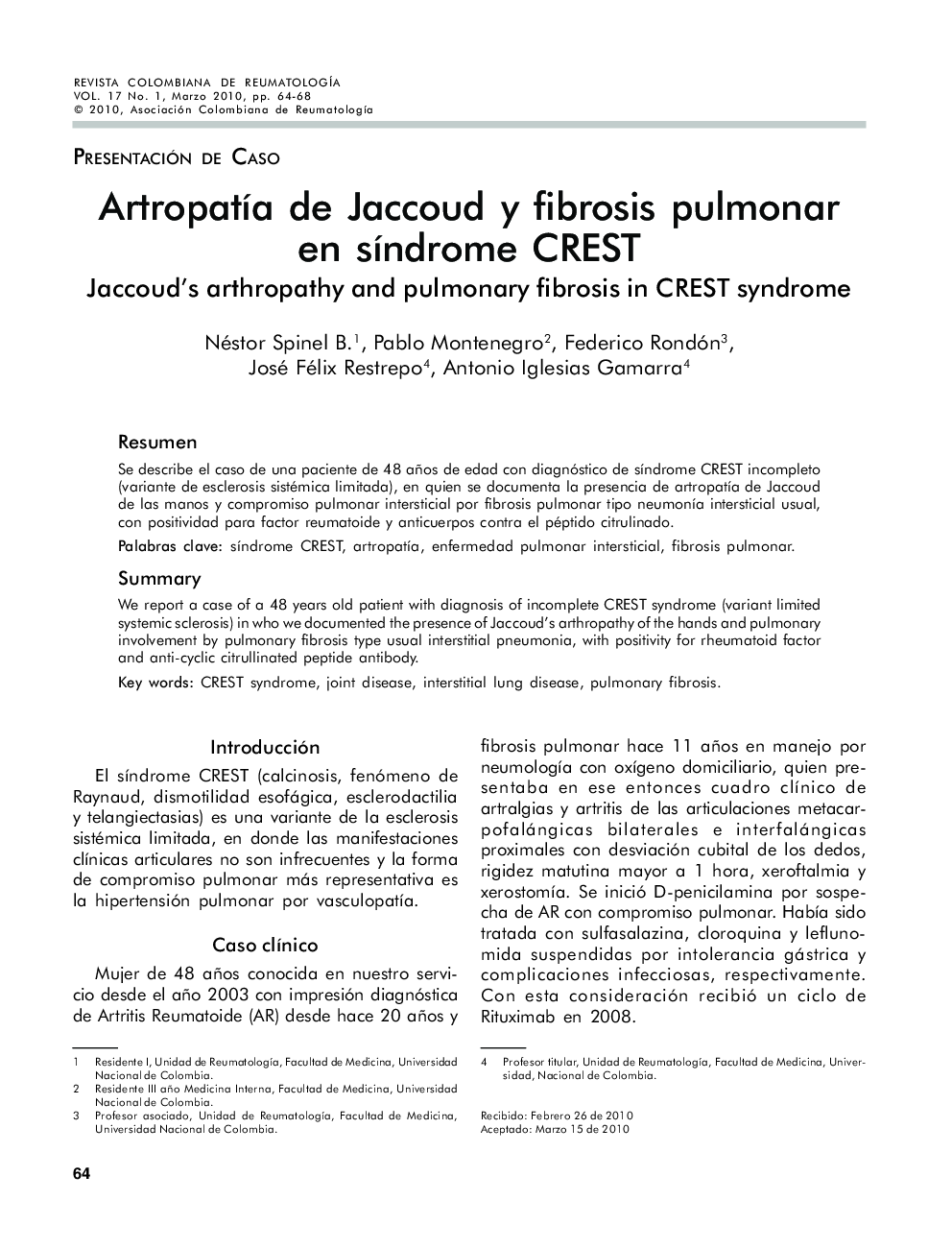 ArtropatÃ­a de Jaccoud y fibrosis pulmonar en sÃ­ndrome CREST