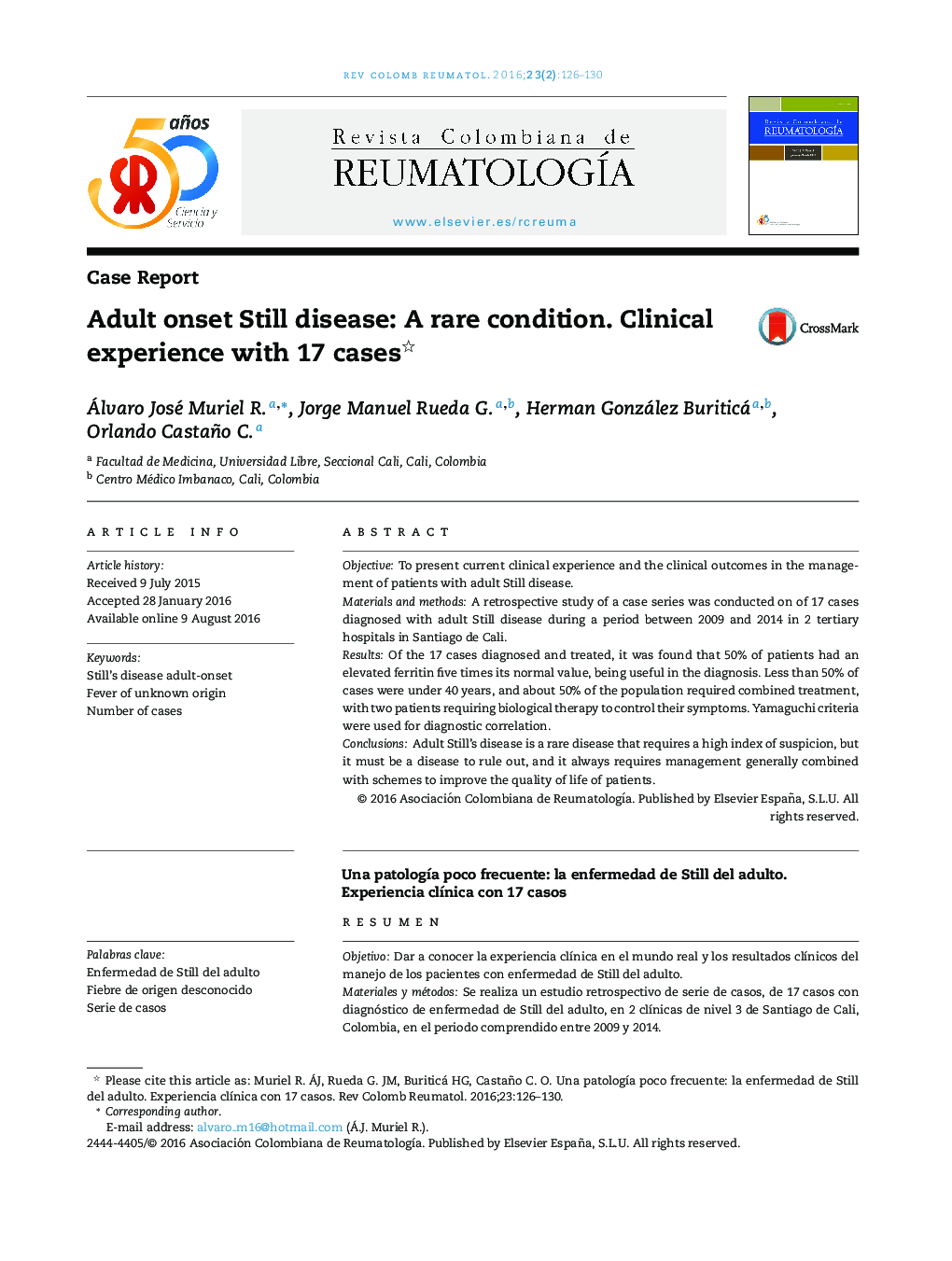 Adult onset Still disease: A rare condition. Clinical experience with 17 cases