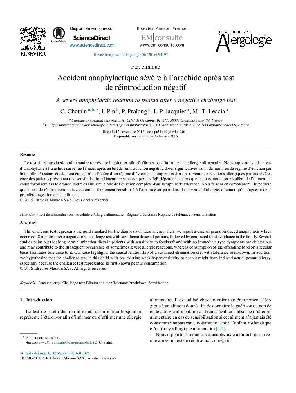 Accident anaphylactique sévère à l’arachide après test de réintroduction négatif