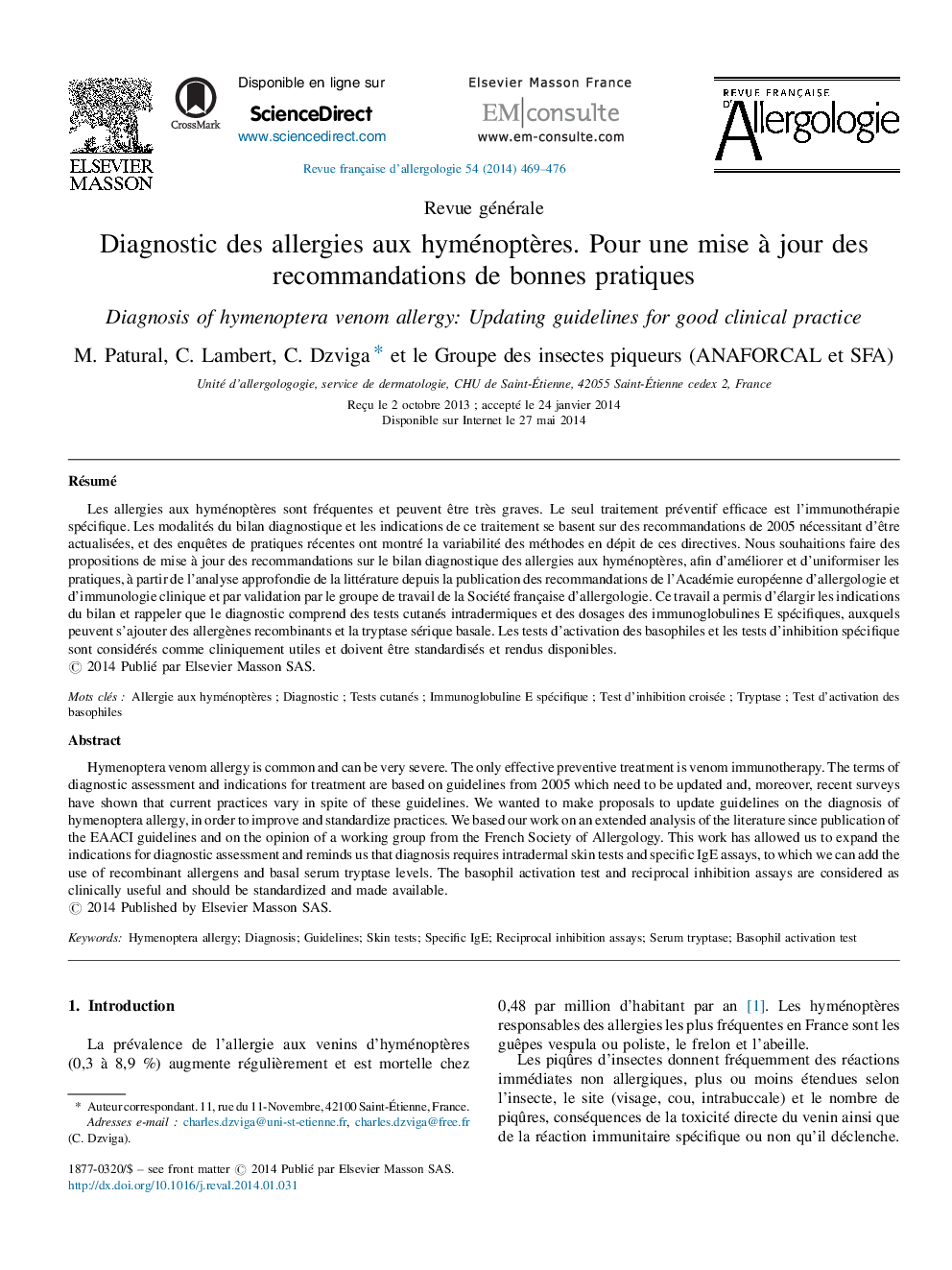 Diagnostic des allergies aux hyménoptères. Pour une mise à jour des recommandations de bonnes pratiques