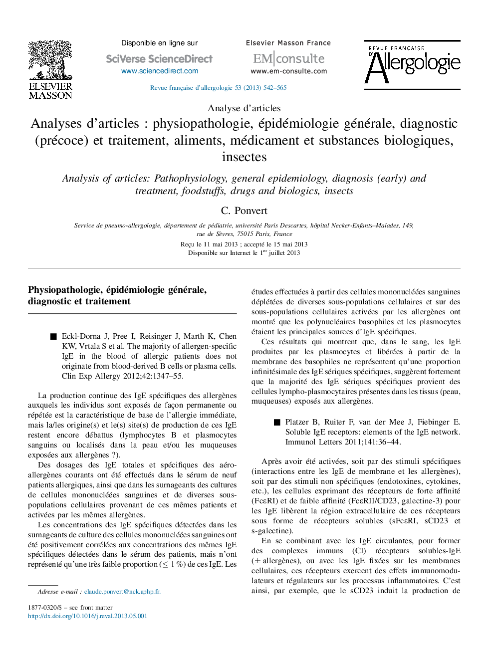 Analyses d'articlesÂ : physiopathologie, épidémiologie générale, diagnostic (précoce) et traitement, aliments, médicament et substances biologiques, insectes