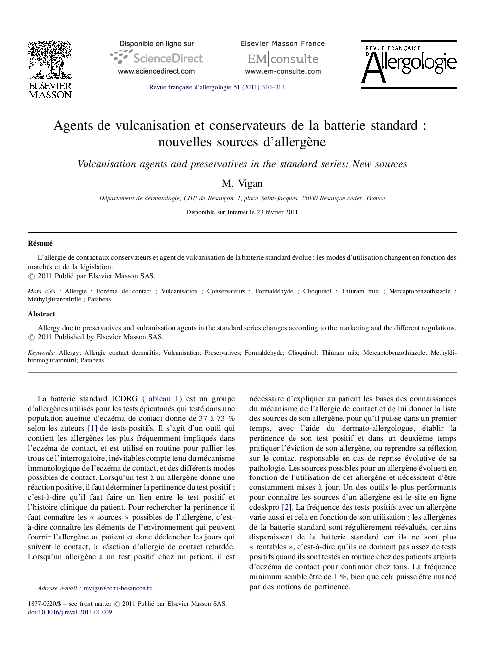 Agents de vulcanisation et conservateurs de la batterie standard : nouvelles sources d’allergène