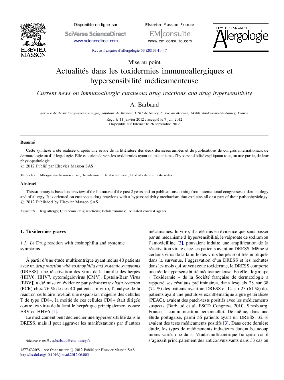 Actualités dans les toxidermies immunoallergiques et hypersensibilité médicamenteuse