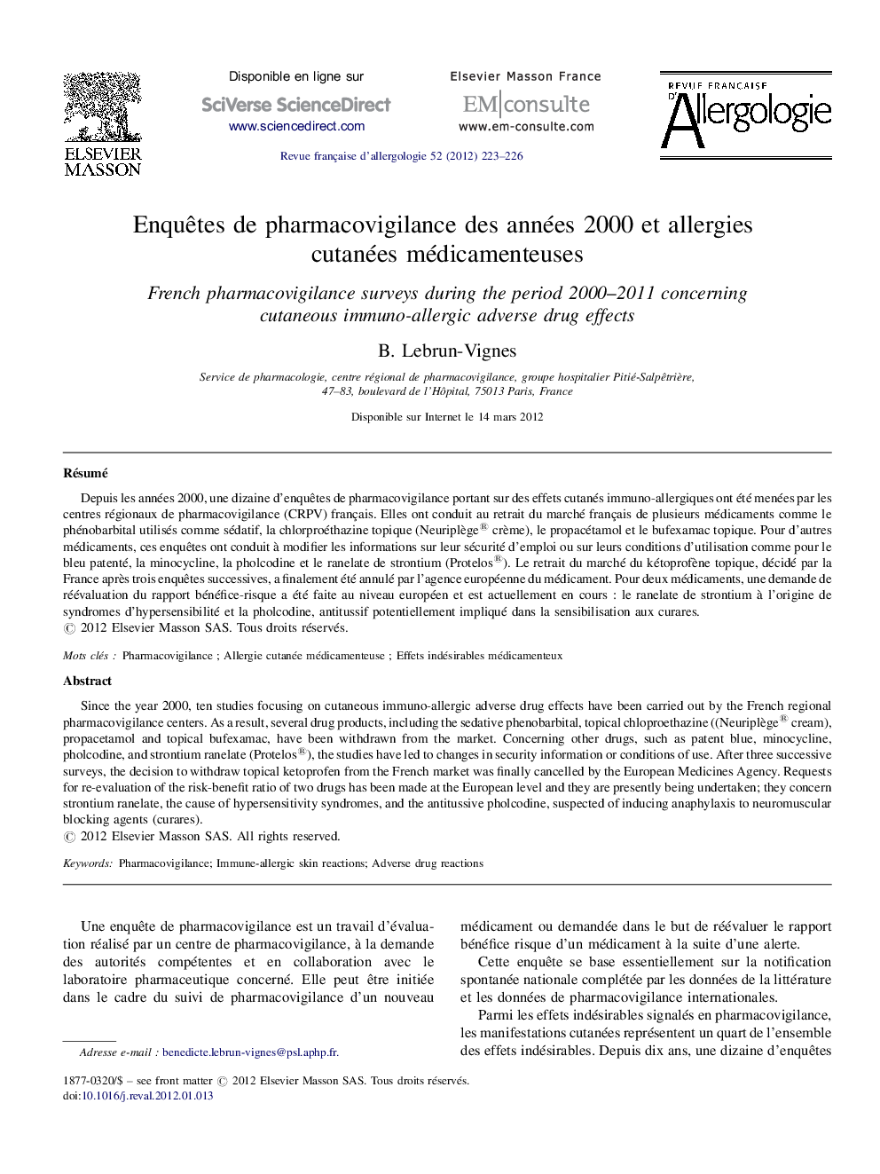 EnquÃªtes de pharmacovigilance des années 2000Â et allergies cutanées médicamenteuses