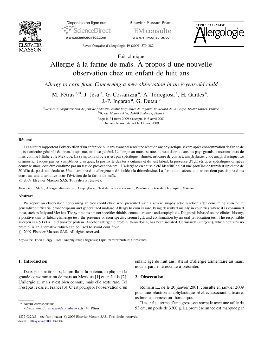 Allergie à la farine de maïs. À propos d’une nouvelle observation chez un enfant de huit ans