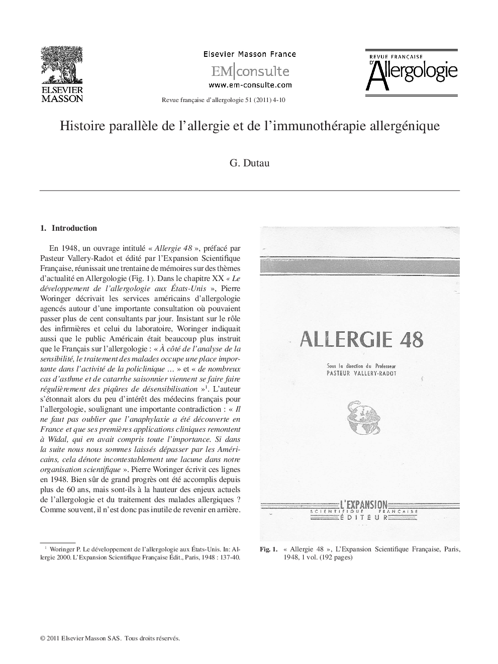 Histoire parallÃ¨le de l'allergie et de l'immunothérapie allergénique