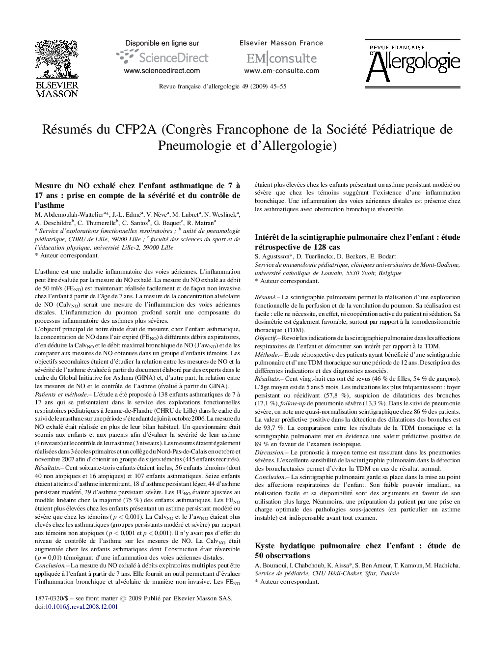 Resumes du CFP2A (Congres Francophone de la Societe Pediatrique de Pneumologie et d Allergologie)