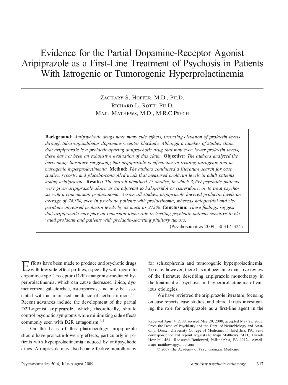 Evidence for the Partial Dopamine-Receptor Agonist Aripiprazole as a First-Line Treatment of Psychosis in Patients With Iatrogenic or Tumorogenic Hyperprolactinemia
